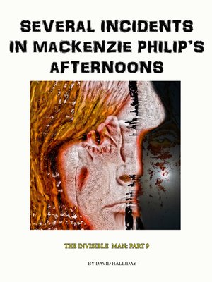 cover image of Several Incidents in Mackenzie Philip's Afternoons